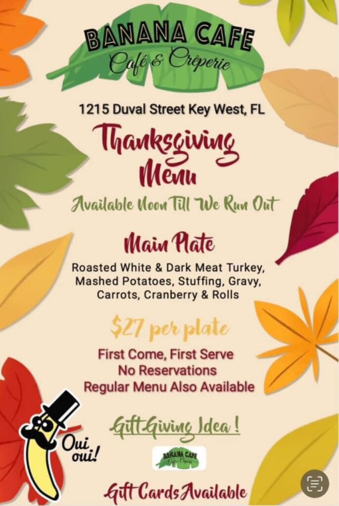 Banana Cafe Key West Thanksgiving Menu