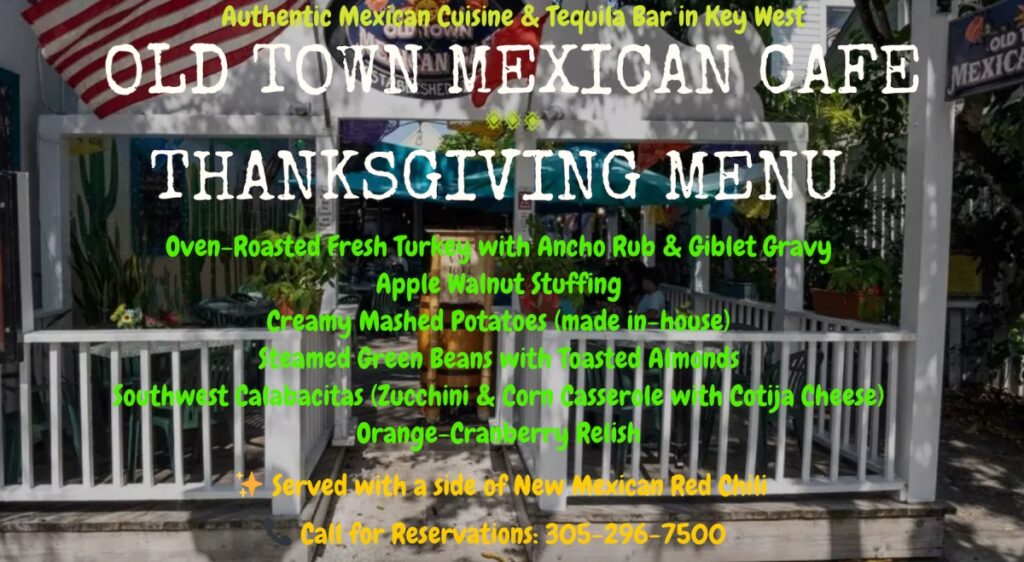 Thanksgiving menu for Old Town Mexican Cafe