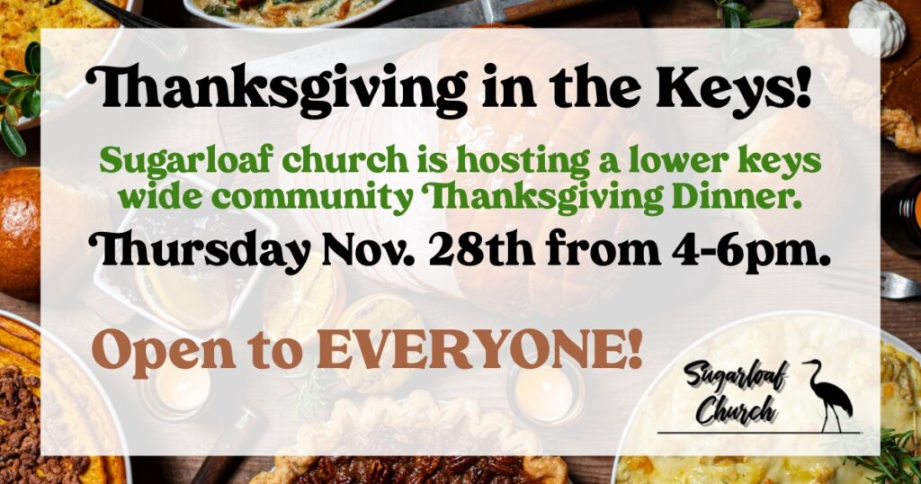 Sugarloaf Church Thanksgiving Dinner