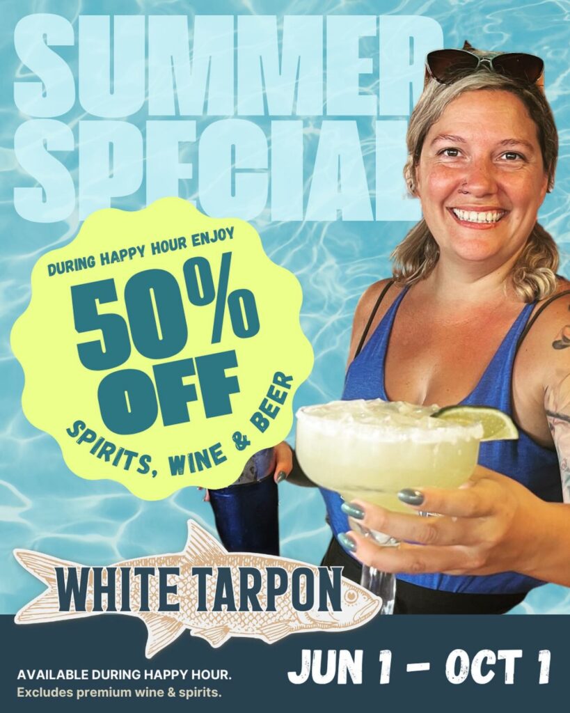 Summer drink specials at The White Tarpon