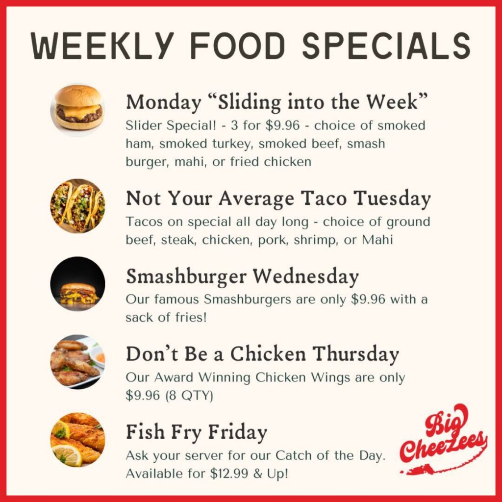 Big Cheezees weekly summer food specials in Key West