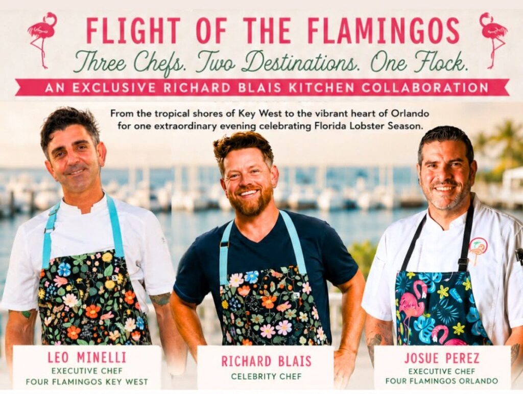 Chefs Leo Minelli, Richard Blais, and Josue Perez on the Flight of the Flamingos flyer at Four Flamingos Key West